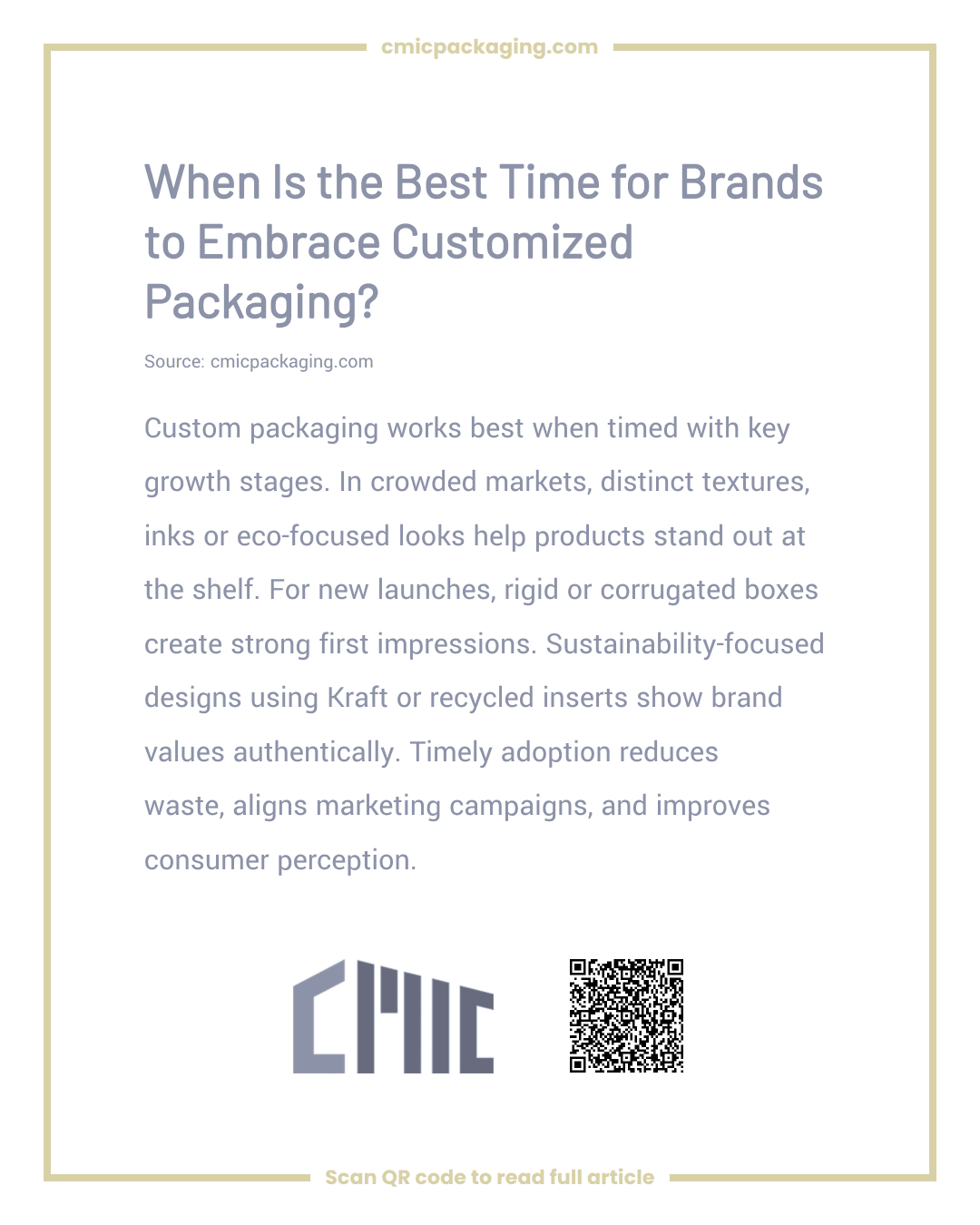 When Is the Best Time for Brands to Embrace Customized Packaging?